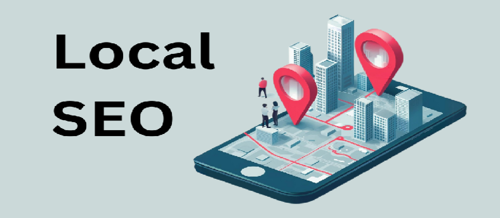 Local SEO: How to Get Found by Customers Near You